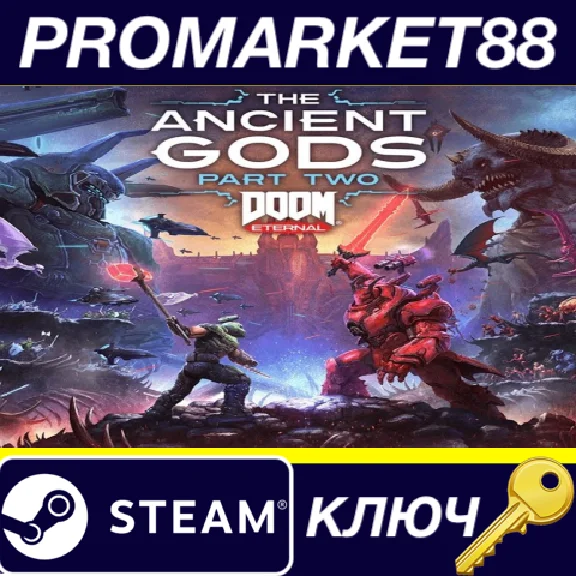 ⭐ DOOM Eternal: The Ancient Gods - Part Two EU PC Steam