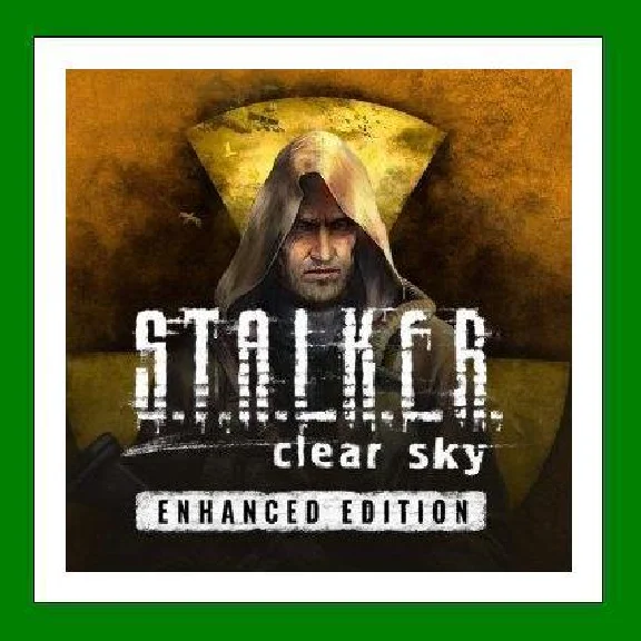 ✅S.T.A.L.K.E.R.: Clear Sky - Enhanced Edition - Steam