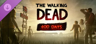 The Walking Dead+400 Days ключ Global RU/CIS РФ Россия