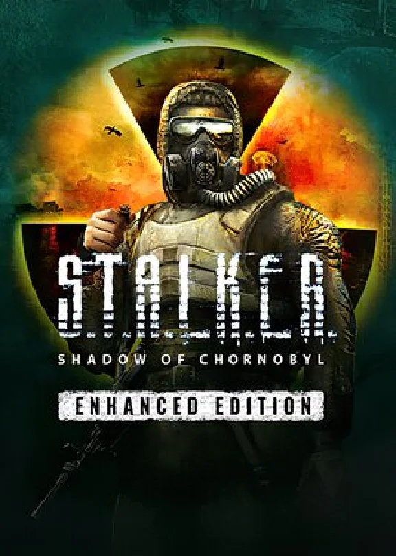 ✅ S.T.A.L.K.E.R.: Shadow of Chornobyl - Enhanced Editio