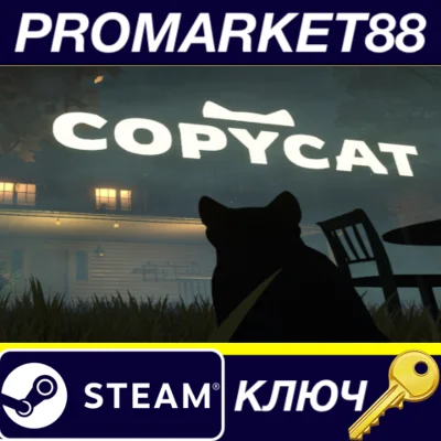 ⭐ Copycat Steam КЛЮЧ 🔑 GLOBAL (NO TR)