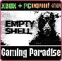 EMPTY SHELL XBOX + PC (WIN) КЛЮЧ/КОД