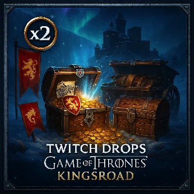 GAME OF THRONES: KINGSROAD | TWITCH DROPS REWARD CHEST