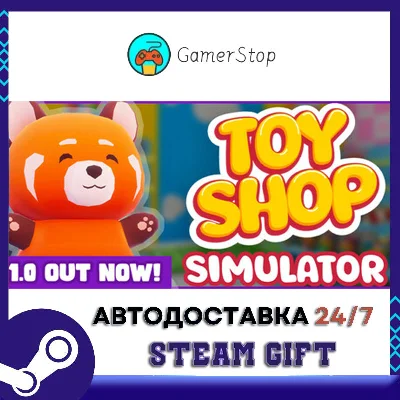 Toy Shop Simulator STEAM GIFT АВТО