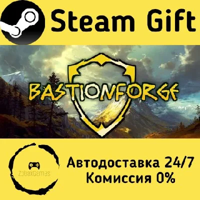 🚀 Bastionforge 🤖 Steam Gift RU + other ⚡ Autodelivery