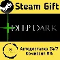 🚀 DEEP DARK 🤖 Steam Gift RU + other ⚡ Autodelivery