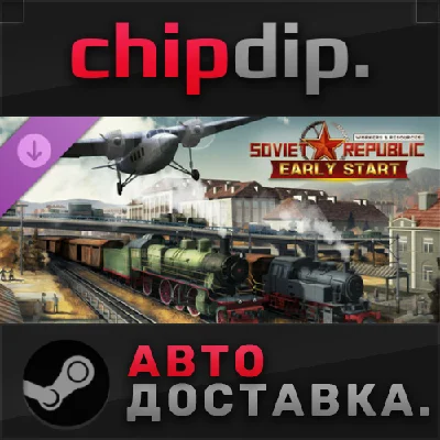 Workers & Resources: Soviet Republic - Early Start DLC
