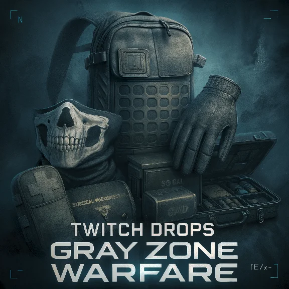 GRAY ZONE WARFARE | TWITCH DROPS | 14 ITEMS/SKINS