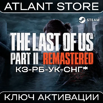 The Last of Us™ Part II - Key - KZ+BY+UA+CIS EXCEPT RU