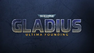 Warhammer 40,000: Gladius - Ultima Founding 🔑Steam Key