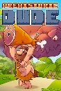 ✅ Prehistoric Dude Xbox One|X|S activation