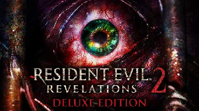 ✅Resident Evil Revelations 2 Deluxe Xbox One/Series Key