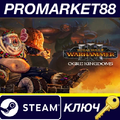 ⭐ Total War: WARHAMMER III - Ogre Kingdoms DLC NA PC St