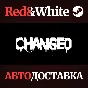 Changed * STEAM RU*KZ*UA*CIS🔥AUTODELIVERY
