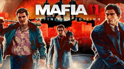 Mafia II: Definitive Edition - Offline
