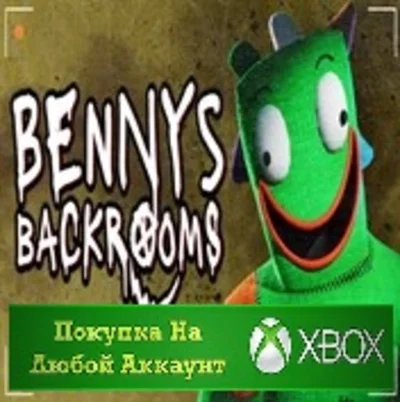 Bennys Backrooms XBOX Any account .