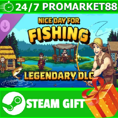 ⭐️ALL COUNTRIES⭐️ Nice Day for Fishing Legendary DLC