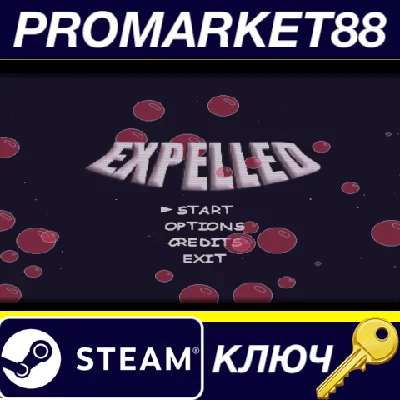 ⭐ Expelled Steam Key 🔑 GLOBAL (NO TR)