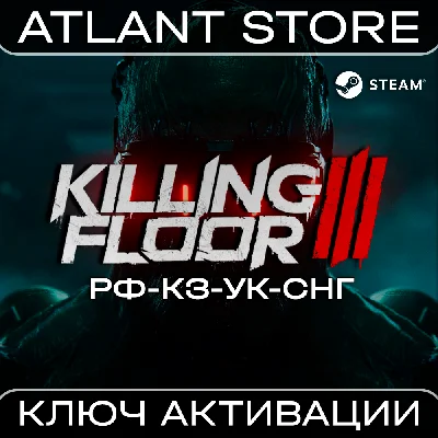 Killing Floor 3 - Steam Key - RU+KZ+UA+CIS