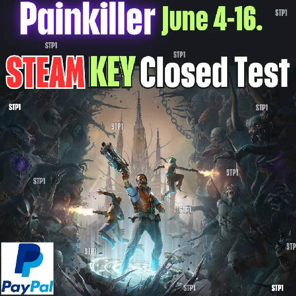 Painkiller Key Steam Closed Test 6.4-6.16🌏24h