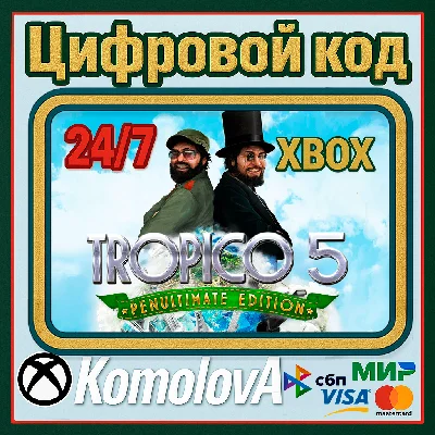 🌍 Tropico 5 - Penultimate Edition  XBOX  / КЛЮЧ  🔑
