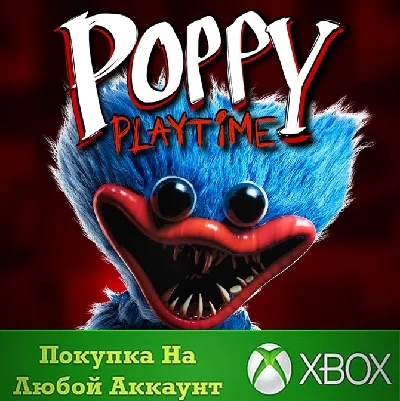 ☑️⭐Poppy Playtime: Chapter 1 XBOX⭐Покупка на Ваш акк⭐☑️