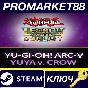 ⭐ Yu-Gi-Oh! Legacy of the Duelist - ARC-V: Yuya vs Crow