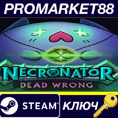 ⭐ Necronator: Dead Wrong Steam КЛЮЧ 🔑 GLOBAL (NO TR)