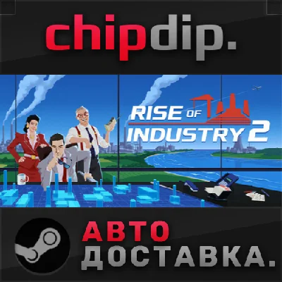 Rise of Industry 2 STEAM АВТО RU/UA/KZ/СНГ