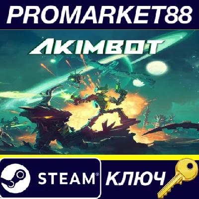 ⭐ Akimbot Steam КЛЮЧ 🔑 EU+US