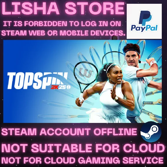 TopSpin 2K25 LIMITED FEATURE Steam Offline Paypal