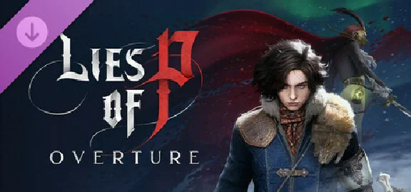 ⚡️Steam gift Russia - Lies of P: Overture| AUTODELIVERY