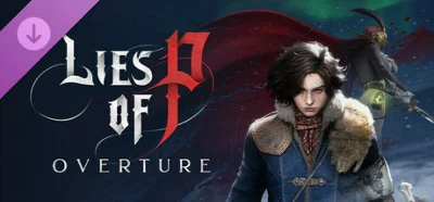 Lies of P: Overture · RU/KZ/CIS/TR/AR/UA · Steam АВТО