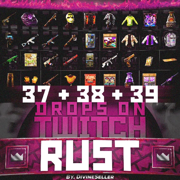 💎RUST ПРЕДМЕТЫ│TWITCH DROPS│РАУНД 37+38+39│24 СКИНОВ