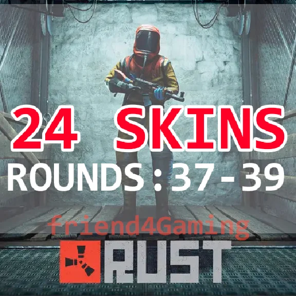 RUST TWITCH drops ✅ 37+38+39 Round - 24 skins