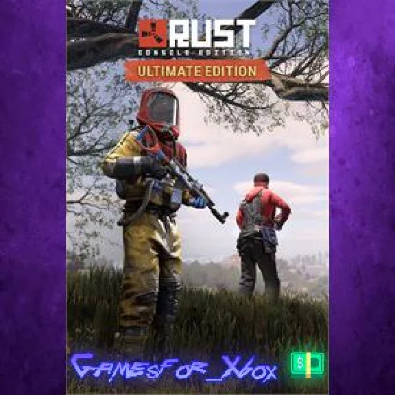 Rust Console Edition - Ultimate S|X XBOX