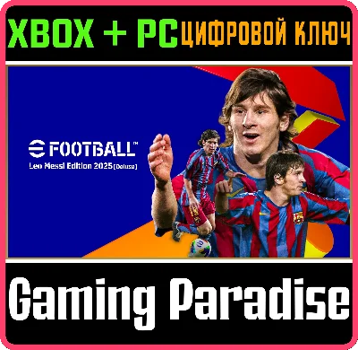EFOOTBALL™: LEO MESSI EDITION 2025 [DELUXE] XBOX + PC (