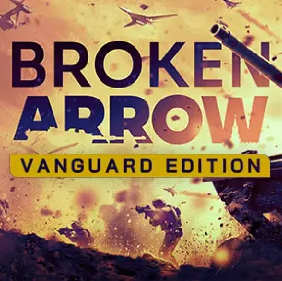 All regions ☑️⭐Broken Arrow Vanguard Edition
