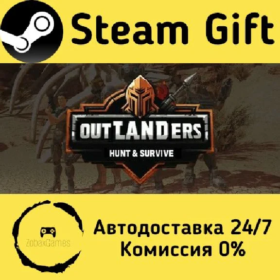 🚀 Outlanders: Hunt and Survive 🤖 Steam Gift AUTO