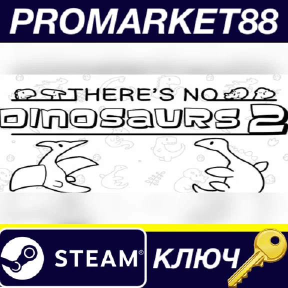 ⭐ There´s No Dinosaurs 2 PC Steam Key 🔑 GLOBAL (NO TR)