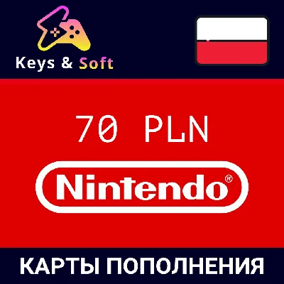 ✅Nintendo🔥Gift Card- 70 PLN 🇵🇱 (Польша) Без комиссии