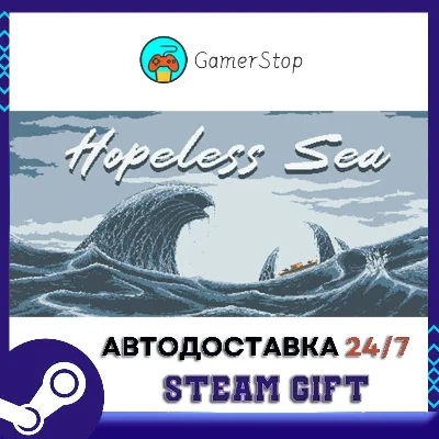Hopeless Sea STEAM GIFT АUТО