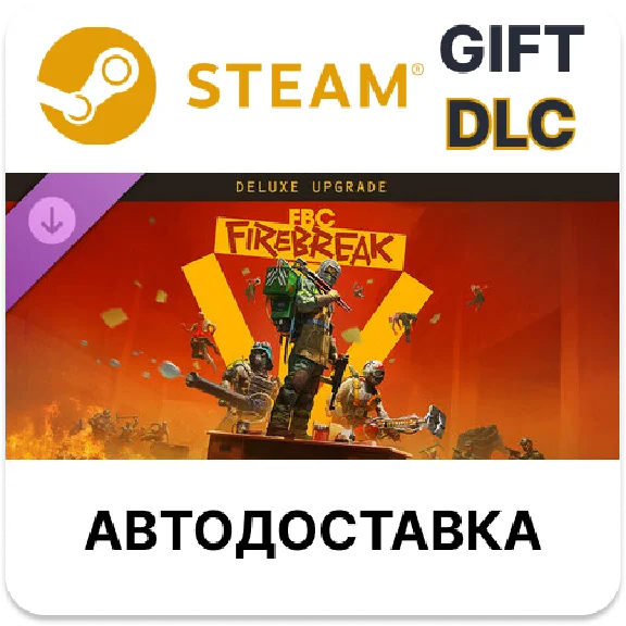 FBC: Firebreak Deluxe Edition Upgrade Steam DLC РУ и др