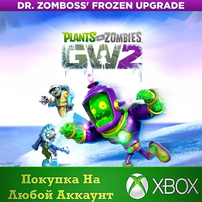 Garden Warfare 2 - Dr. Zomboss´ Frozen Upgrade XBOX #