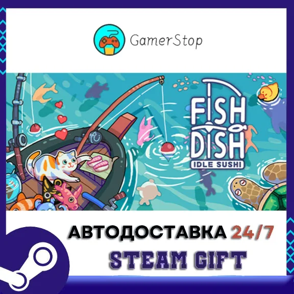Fish to Dish Idle Sushi STEAM GIFT АUТО