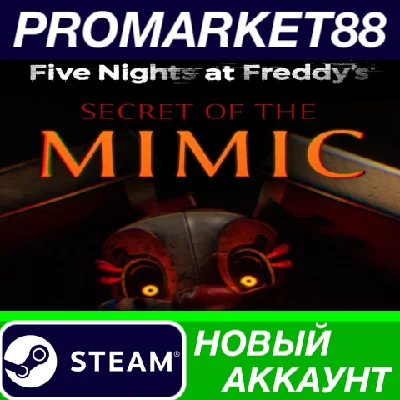 ✅ Five Nights at Freddy´s: Secret of the Mimic PC Steam