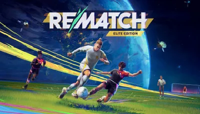 REMATCH - Elite Edition (Steam Key Global)