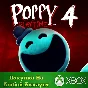 Poppy Playtime: Chapter 4 XBOX Any account .
