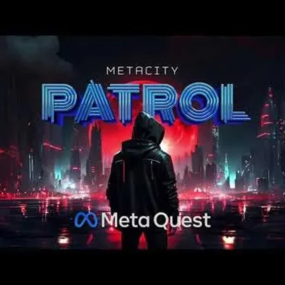 Metacity Patrol Oculus Quest