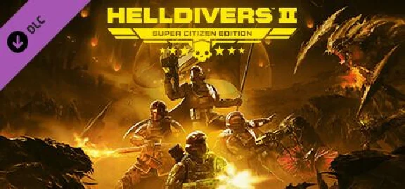 (Для России) HELLDIVERS 2 Super Citizen Edition Ключ